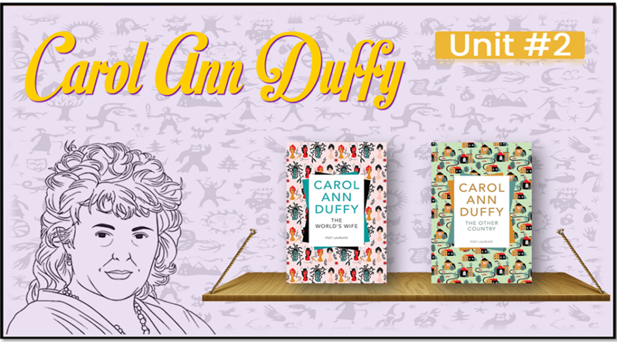 Unit 2: Carol Ann Duff