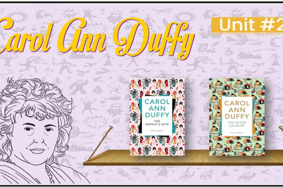 Unit 2: Carol Ann Duff